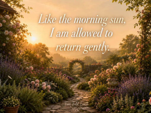Like the Morning Sun, I Return Gently Like the Morning Sun, I Return Gently