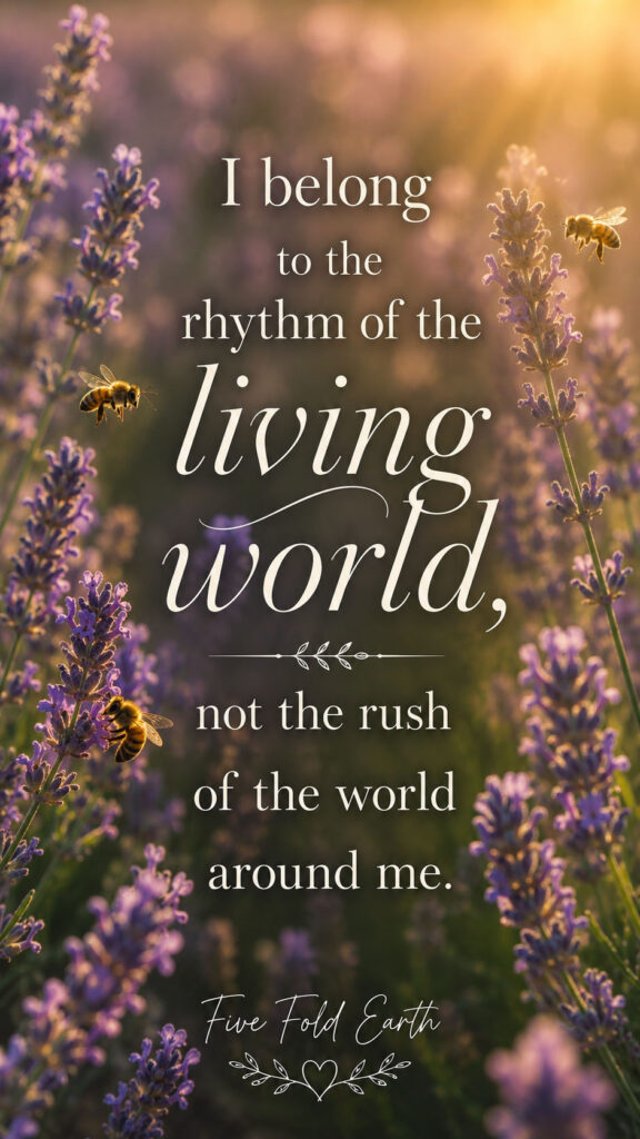 I belong to the rhythm of the living world nature affirmation wallpaper lockscreen
